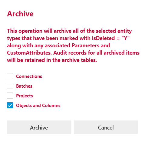 Archive Deleted Entities