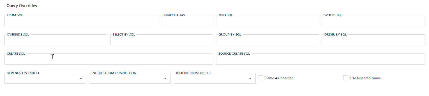 Object Editor SQL Overrides Fields