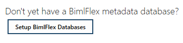Setup BimlFlex Button Setup BimlFlex Button